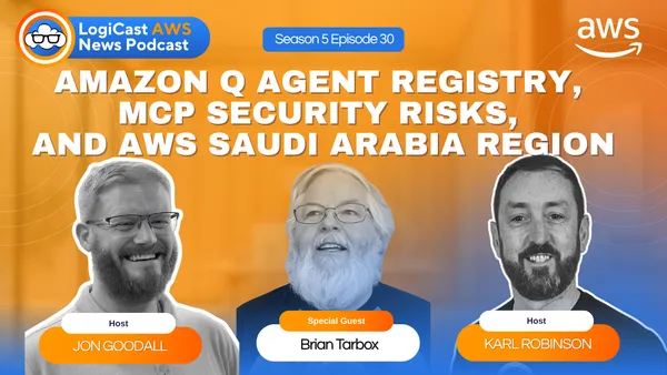 LogiCast AWS News: Amazon Q Agent Registry, Agentic Resource Discovery, Kiro Crew, AWS Certifications, and the Saudi Arabia Region Launch