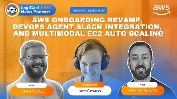 LogiCast AWS News: AWS Getting Started Overhaul, DevOps Agent Slack Integration, EC2 Auto Scaling Updates, and the Bahrain Region