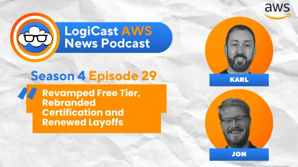 LogiCast AWS News: Free Tier Overhaul, New Cloud Ops Certification, AI Coding Assistant, and More