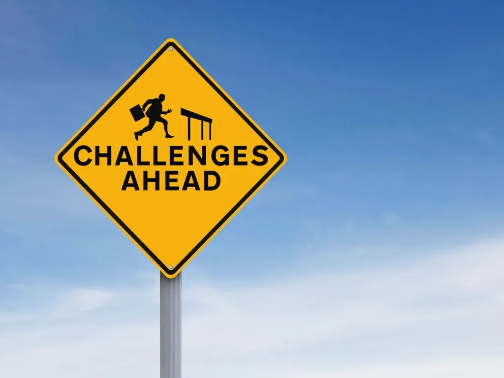 Challenges Ahead Sign
