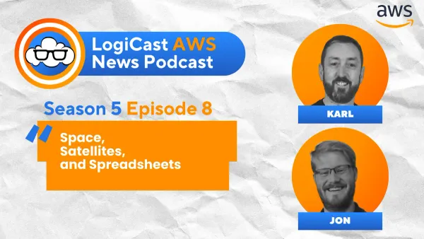 LogiCast AWS News: Space Satellites, AI Investments, and Database Upgrades